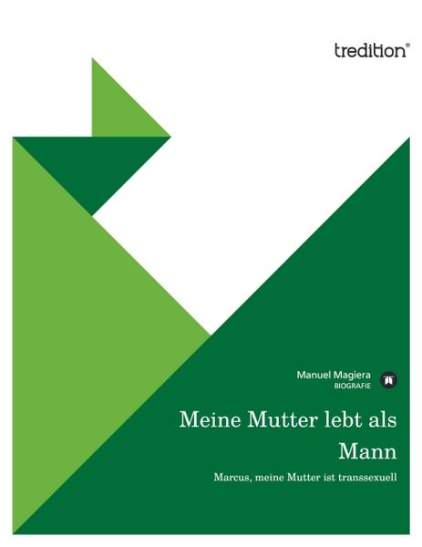 Produktbild: Meine Mutter lebt als Mann