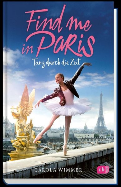 Produktbild: Find me in Paris - Tanz durch die Zeit