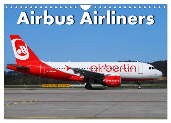 Airbus Airliners (Wandkalender 2026 DIN A4 quer), CALVENDO Monatskalender