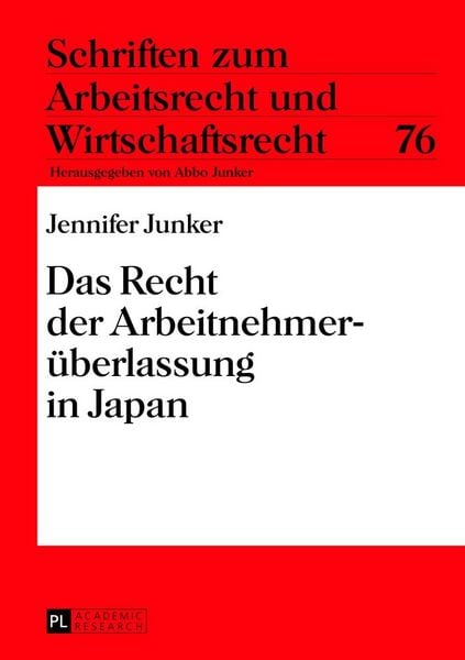 Produktbild: Das Recht der Arbeitnehmer&uuml;berlassung in Japan