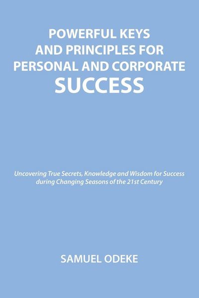 Produktbild: Powerful Keys and Principles to Achieve Personal and Corporate Success