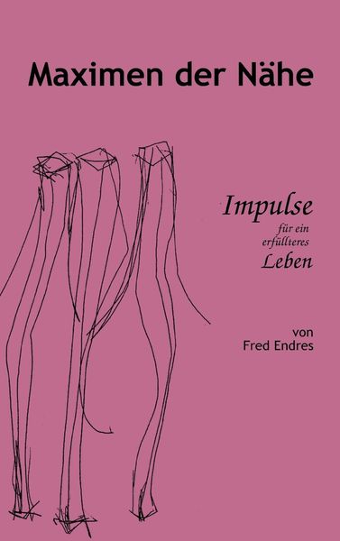 Produktbild: Maximen der N&auml;he