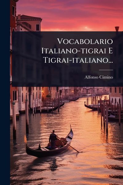 Produktbild: Vocabolario Italiano-tigrai E Tigrai-italiano...