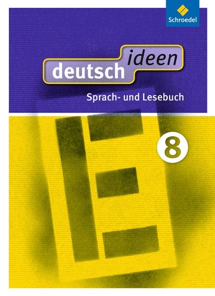 Deutsch ideen 8. Schulbuch. Ausgabe Ost, Set von , Schroedel, 9783507476431