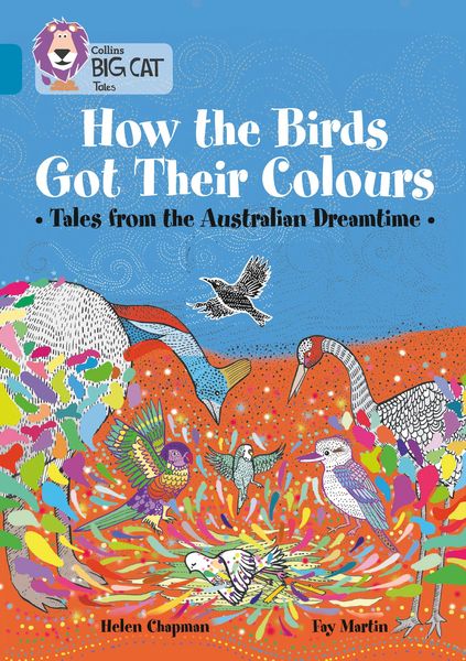Produktbild: How the Birds Got Their Colours: Tales from the Australian Dreamtime