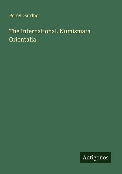 Produktbild: The International. Numismata Orientalia