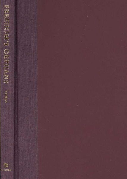 Produktbild: Freedom's Orphans: Contemporary Liberalism & the Fate of Am