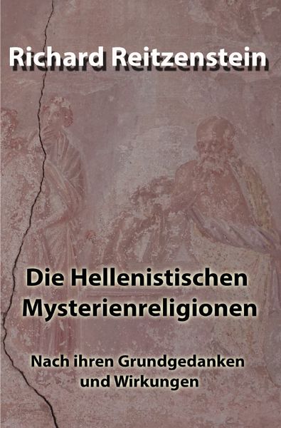 Produktbild: Die Hellenistischen Mysterienreligionen