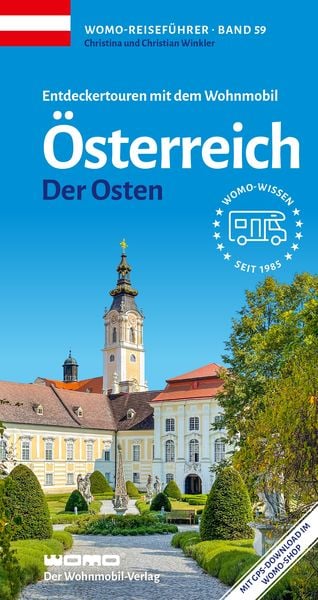 Produktbild: Entdeckertouren mit dem Wohnmobil &Ouml;sterreich Der Osten