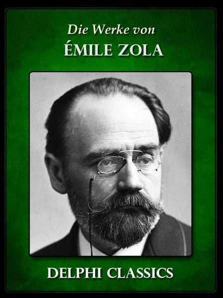 Produktbild: Die Werke von Emile Zola (Illustrierte)