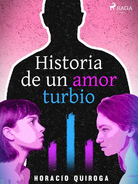 Produktbild: Historia de un amor turbio