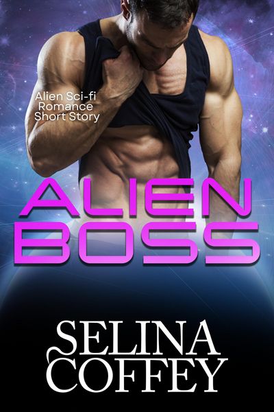 Produktbild: Alien Boss: Alien Sci-fi Romance Short Story