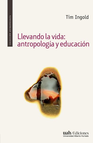 Produktbild: Llevando la vida: antropolog&iacute;a y educaci&oacute;n