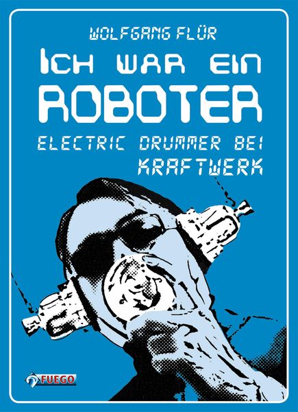 Produktbild: Ich war ein Roboter