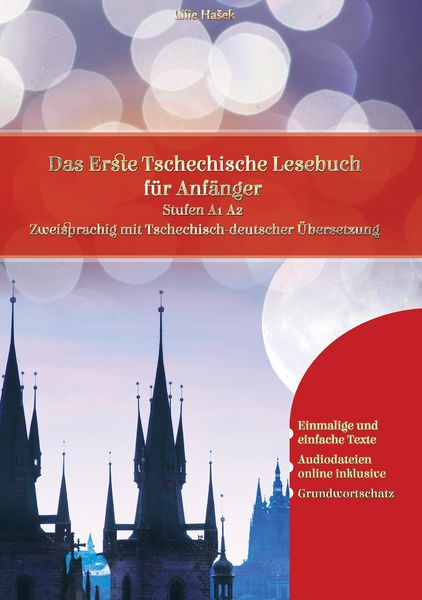 Produktbild: Lerne Tschechisch: Das Erste Tschechische Lesebuch f&uuml;r Anf&auml;nger