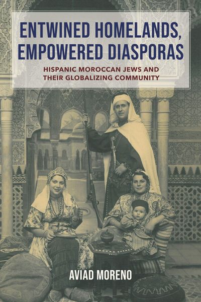 Produktbild: Moreno, A: Entwined Homelands, Empowered Diasporas