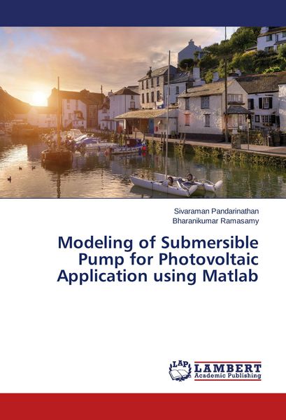 Produktbild: Modeling of Submersible Pump for Photovoltaic Application using Matlab