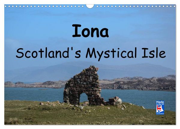 Produktbild: Iona Scotland's Mystical Isle (Wall Calendar 2026 DIN A3 landscape), CALVENDO 12 Month Wall Calendar