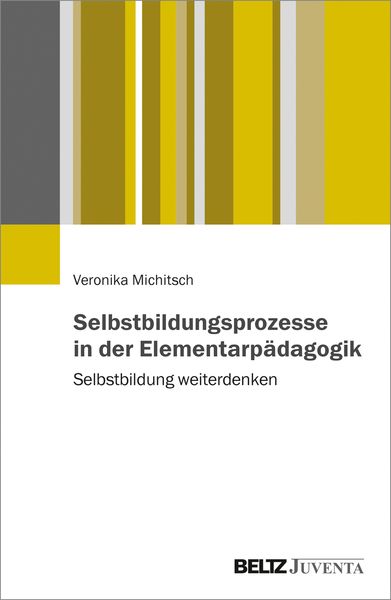 Produktbild: Selbstbildungsprozesse in der Elementarp&auml;dagogik