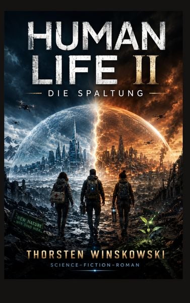 Human Life Ii, Taschenbuch von Thorsten Winskowski, BoD – Books on Demand, 9783695746552