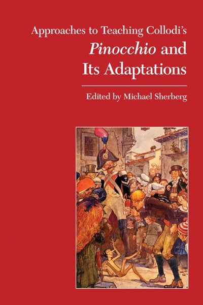 Produktbild: Approaches to Teaching Collodi's Pinocchio and Its Adaptations