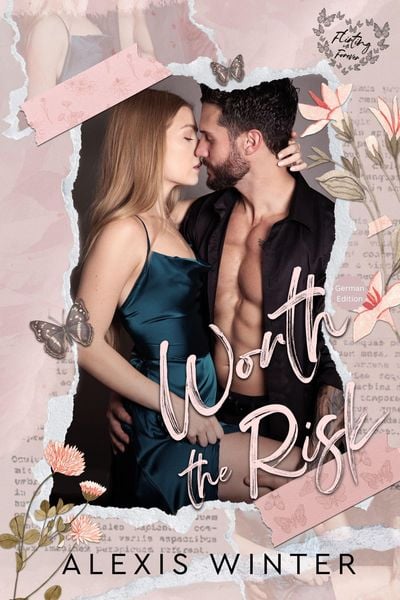 Produktbild: Worth the Risk (Flirten mit dem F&uuml;r-immer, #1)