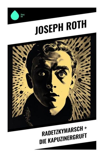 Produktbild: Radetzkymarsch + Die Kapuzinergruft