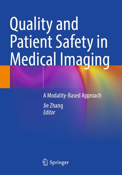 Produktbild: Quality and Patient Safety in Medical Imaging