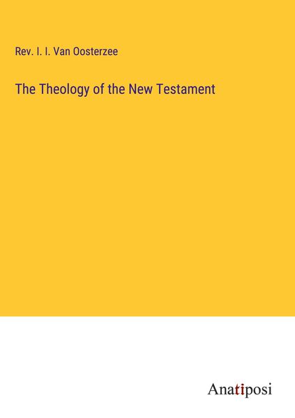 Produktbild: The Theology of the New Testament