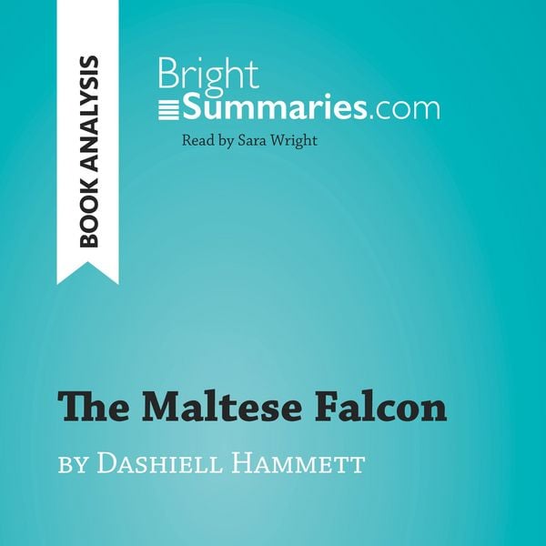 The Maltese Falcon by Dashiell Hammett (Book Analysis)