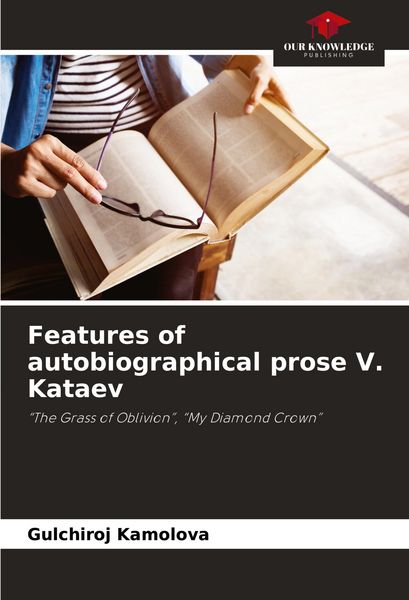 Produktbild: Features of autobiographical prose V. Kataev