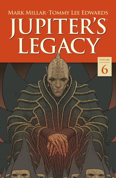 Produktbild: Jupiter's Legacy Volume 6: Finale