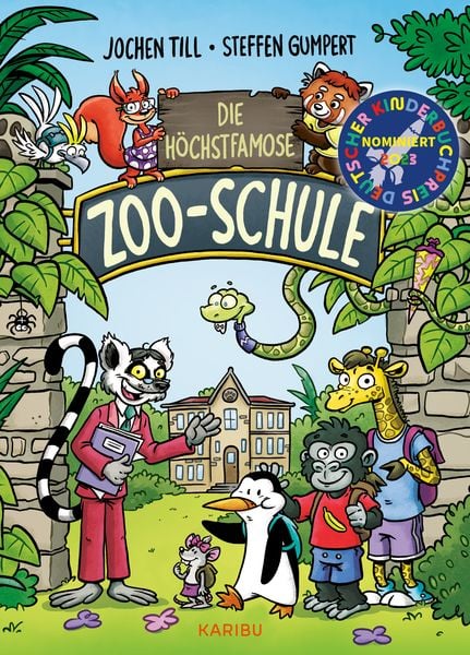 Produktbild: Die h&ouml;chstfamose Zoo-Schule &ndash; Tierisch-lustige Vorlesegeschichte f&uuml;r die erste Klasse