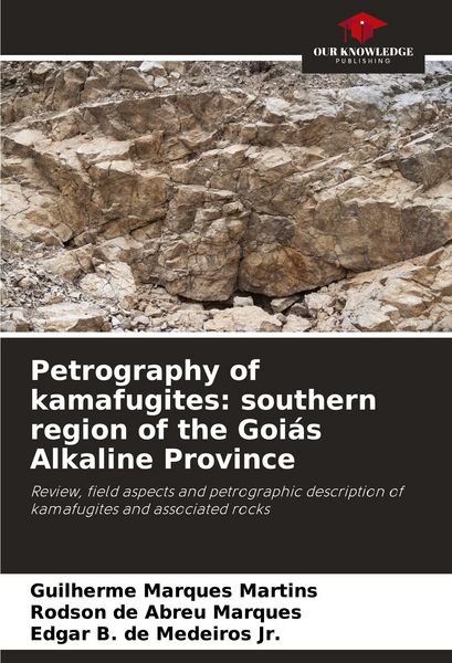 Produktbild: Petrography of kamafugites: southern region of the Goi&aacute;s Alkaline Province