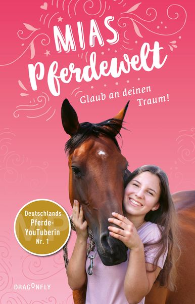 Produktbild: Mias Pferdewelt - Glaub an deinen Traum