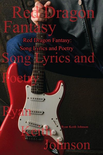 Produktbild: Red Dragon Fantasy; Song Lyrics and Poetry