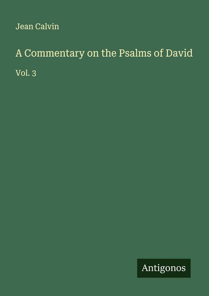 Produktbild: A Commentary on the Psalms of David