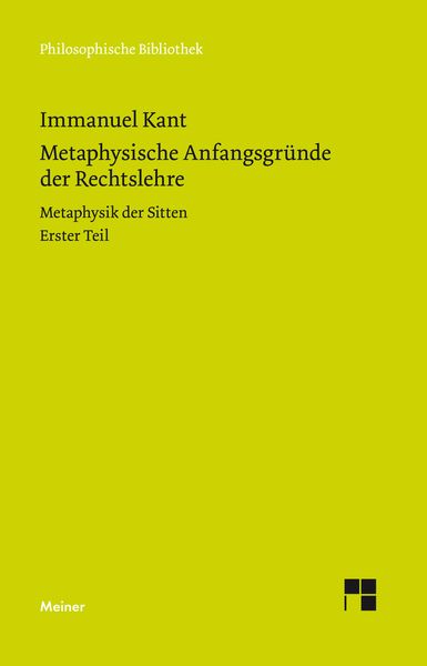 Produktbild: Metaphysische Anfangsgr&uuml;nde der Rechtslehre