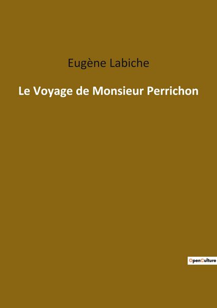 Produktbild: Le Voyage de Monsieur Perrichon
