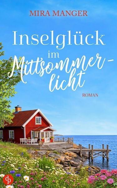 Produktbild: Inselgl&uuml;ck im Mittsommerlicht