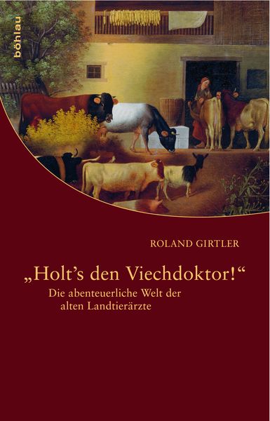Produktbild: &raquo;Holt's den Viechdoktor!&laquo;