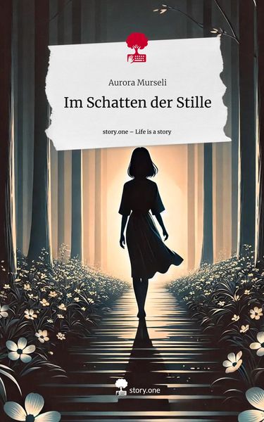 Produktbild: Im Schatten der Stille. Life is a Story - story.one
