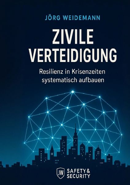 Zivile Verteidigung, Taschenbuch von Jörg Weidemann, Epubli, 9783565010189