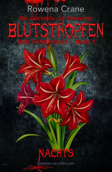 Produktbild: Blutstropfen - Die Gesch&ouml;pfe der Finsternis, Band 9: Nachts