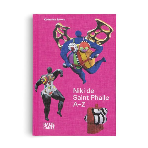 Produktbild: Niki de Saint Phalle: A&ndash;Z