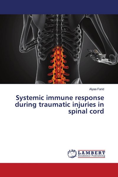 Produktbild: Systemic immune response during traumatic injuries in spinal cord