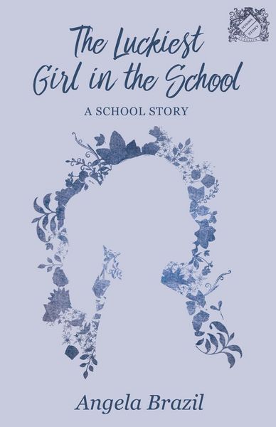 Produktbild: The Luckiest Girl in the School