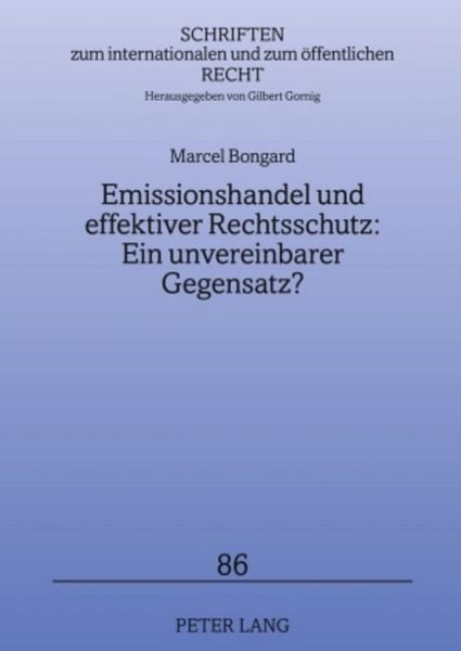 Produktbild: Emissionshandel und effektiver Rechtsschutz: Ein unvereinbarer Gegensatz?