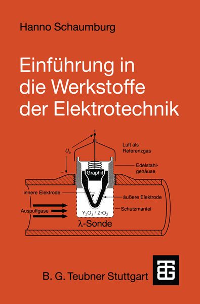 Einführung in die Werkstoffe der Elektrotechnik, Taschenbuch von Hanno Schaumburg, Vieweg & Teubner, 9783519061618