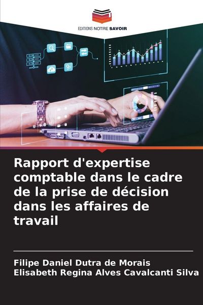 Produktbild: Rapport d'expertise comptable dans le cadre de la prise de d&eacute;cision dans les affaires de travail